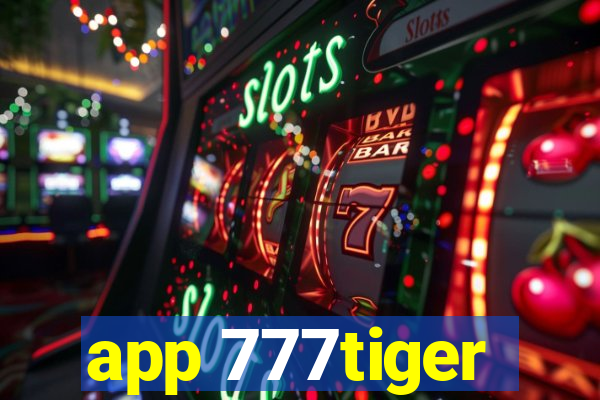 app 777tiger
